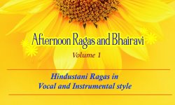 Afternoon Ragas and Bhairavi